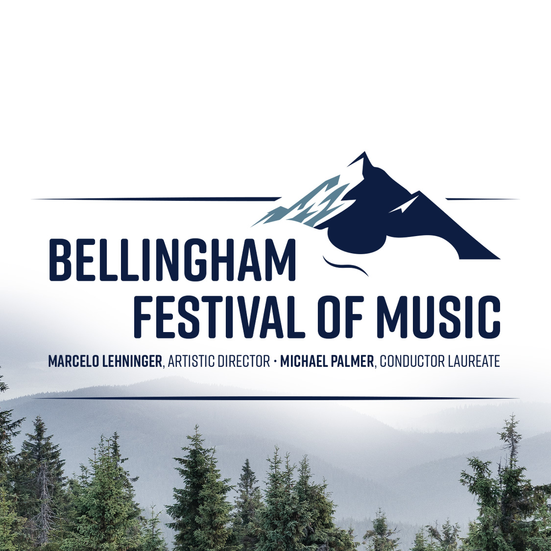 Photo of the logo for The Bellingham Festival of Music with trees at the bottom.